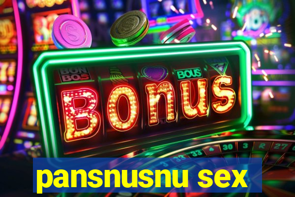 pansnusnu sex